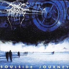 Darkthrone - Soulside Journey