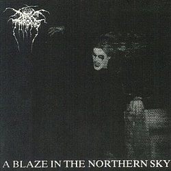 Darkthrone - A Blaze in the Northern Sky - Volume.ro