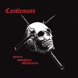 Candlemass - Epicus Doomicus Metallicus - Volume.ro