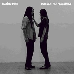 Maximo Park - Our Earthly Pleasures