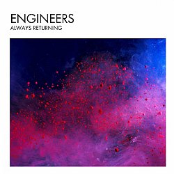 Engineers - Always Returning - Volume.ro