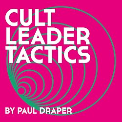 Paul Draper - Cult Leader Tactics - Volume.ro