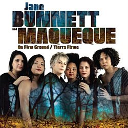 Jane Bunnett And Maqueque - On Firm Ground/Tierra Firme - Volume.ro