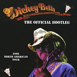 Dickey Betts - The Official Bootleg - Volume.ro