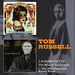 Tom Russell - The Rose of San Joaquin/The Man from God Knows Where