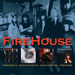 Firehouse - 3/Good Acoustics/Hold Your Fire/Firehouse CD - Volume.ro