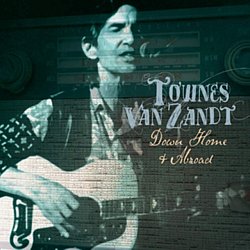 Townes Van Zandt - Down Home and Abroad CD - Volume.ro