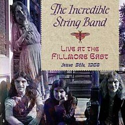Incredible String Band - Live at the Fillmore East June 5, 1968 - Volume.ro