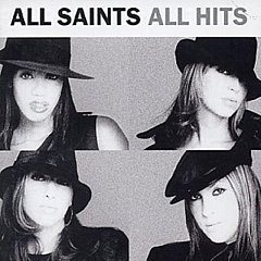 All Saints - All Hits