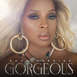 Mary J Blige - Good Morning Gorgeous - Volume.ro