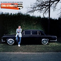 The Streets - The Hardest Way to Make an Easy Living