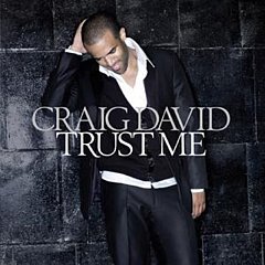 Craig David - Trust Me