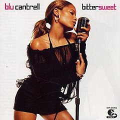 Blu Cantrell - Bittersweet