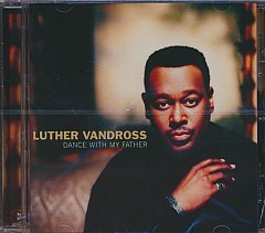 Luther Vandross - Dance With My Father