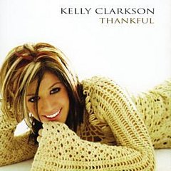 Kelly Clarkson - Thankful