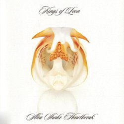 Kings of Leon - Aha Shake Heartbreak - Volume.ro