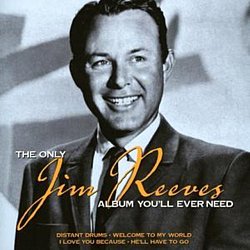 Jim Reeves - The Only Jim Reeves Album - Volume.ro