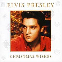 Elvis Presley - Christmas Wishes