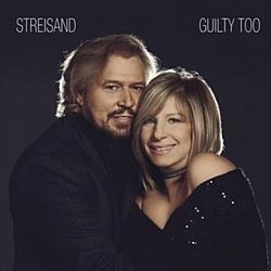 Barbra Streisand - Guilty Too - Volume.ro