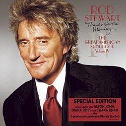 Rod Stewart - Thanks for the Memory - The Great American Songbook Vol. Iv - Volume.ro