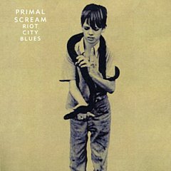 Primal Scream - Riot City Blues