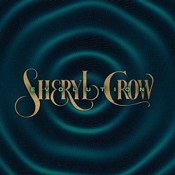 Sheryl Crow - Evolution CD - Volume.ro