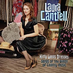 Laura Cantrell - Kitty Wells Dresses - Volume.ro