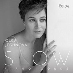 Olga Jegunova - Olga Jegunova: Slow