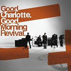 Good Charlotte - Good Morning Revival - Volume.ro
