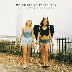 Send Away the Tigers CD / Album