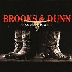 Brooks and Dunn - Cowboy Town CD - Volume.ro
