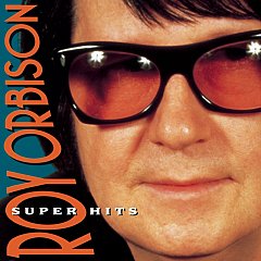 Roy Orbison - Super Hits