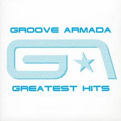 Groove Armada - Greatest Hits