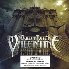 Bullet for My Valentine - Scream Aim Fire