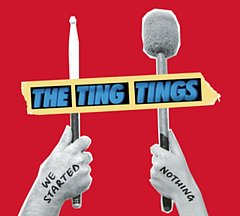 The Ting Tings - We Started Nothing CD