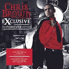 Chris Brown - Exclusive - The Forever Edition