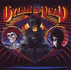 Bob Dylan And Grateful Dead - Dylan & the Dead CD - Volume.ro
