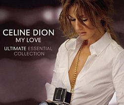 Celine Dion - My Love: Ultimate Essential Collection - Volume.ro