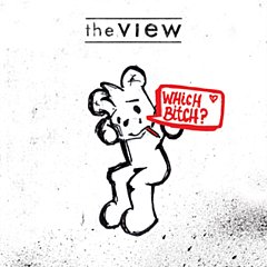 View - Which Bitch?