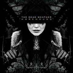 Dead Weather - Horehound