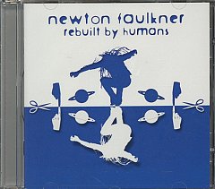 Newton Faulkner - Rebuilt By Humans