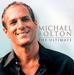 Michael Bolton - The Ultimate