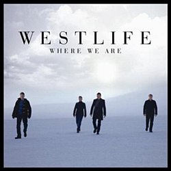 Westlife - Where We Are - Volume.ro