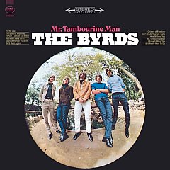Byrds - Mr. Tambourine Man