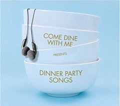 Come Dine With Me Presents: Dinner Party Songs CD / Album