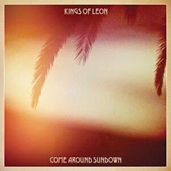 Kings Of Leon - Come Around Sundown - Volume.ro