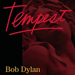 Bob Dylan - Tempest CD - Volume.ro