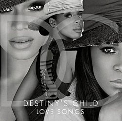 Destinys Child - Love Songs - Volume.ro