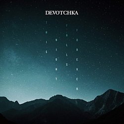 Devotchka - This Night Falls Forever - Volume.ro