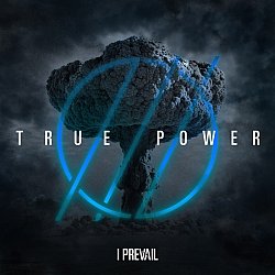 I Prevail - TRUE POWER - Volume.ro